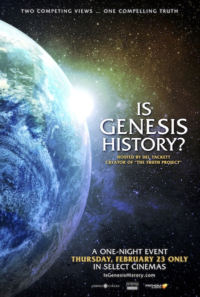 Is Genesis History? film poster featuring Earth and cosmic background for a one-night event in select cinemas.