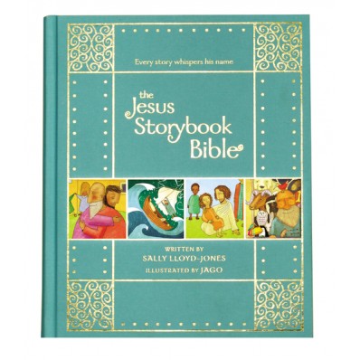 Cover of The Jesus Storybook Bible by Sally Lloyd-Jones, illustrated by Jago, featuring colorful biblical scenes.
