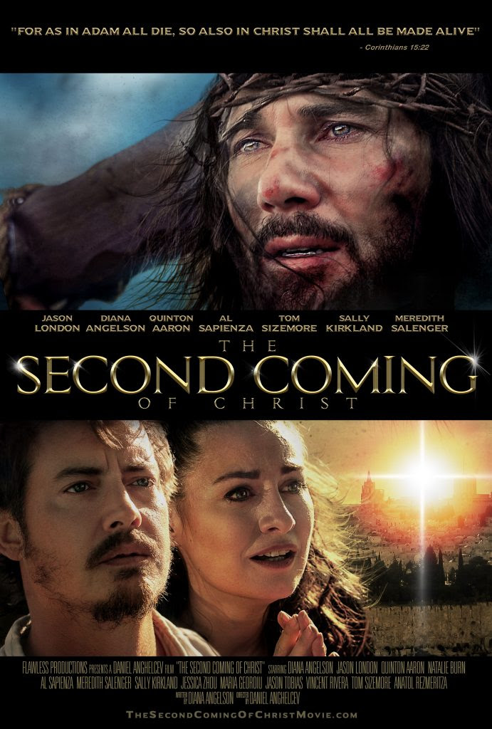 The Second Coming of Christ movie poster, featuring dramatic biblical and modern scenes with main characters.