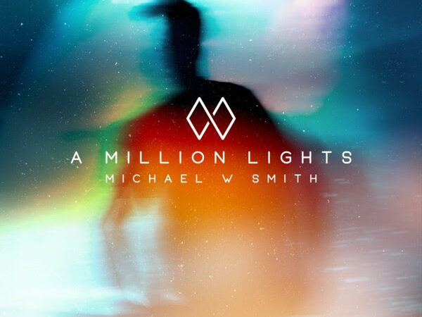 Abstract cover art for A Million Lights album by Michael W. Smith with colorful blurred silhouette and cosmic tones.