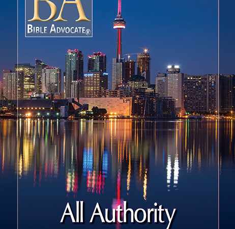 Cover of Bible Advocate magazine, May-June 2019, featuring All Authority and a city skyline at night.