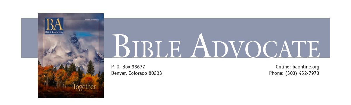 Bible Advocate Magazine cover and contact details, featuring scenic mountains and autumn trees.