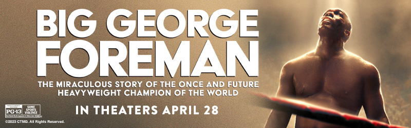 Big George Foreman movie poster, in theaters April 28, showcasing legendary boxing champion under spotlight.