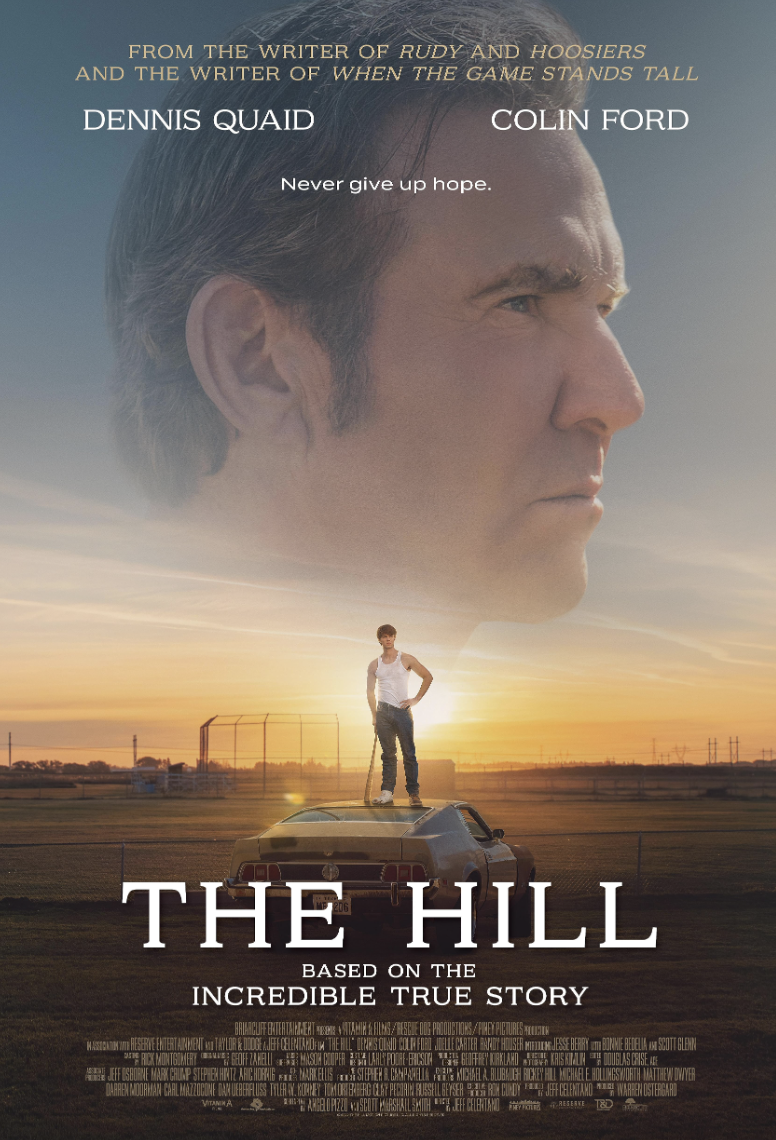 Movie poster for The Hill with a man standing on a car at sunset, tagline Never give up hope.