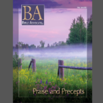Audio BA Cover of BA Bible Advocate magazine May-June 2024; features misty meadow, wooden fence, wildflowers.