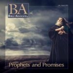 Audio BA Magazine cover titled Prophets and Promises from Bible Advocate, featuring a figure holding a book against a stormy sky.