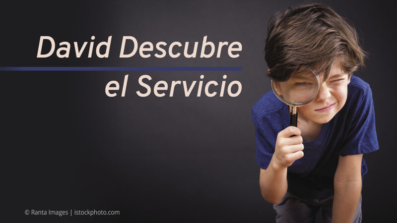 David Descubre el Servicio