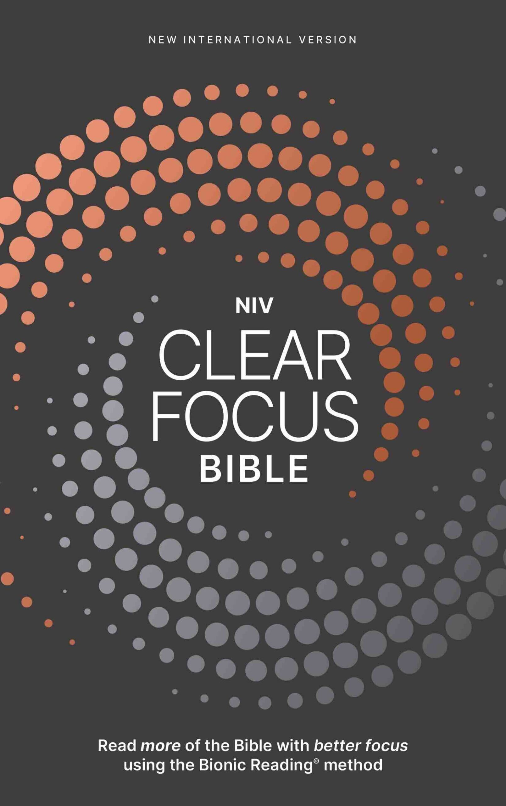 Clear Focus Bible NIV